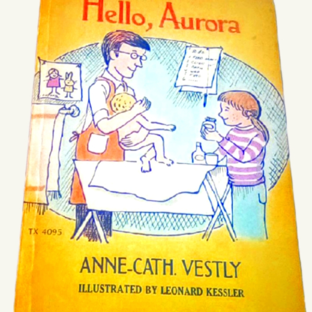 Vintage Children's Book Hello, Aurora -- Anne-Cath Vestly, Scholastic Paperback